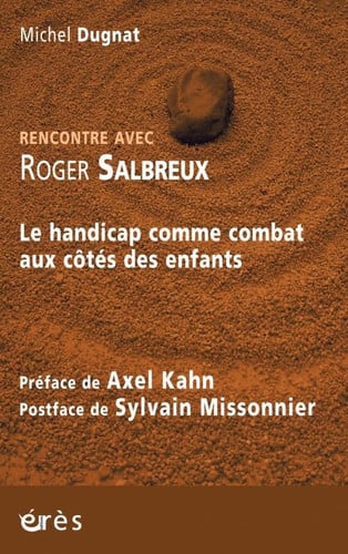 RENCONTRE AVEC ROGER SALBREUX, de DUGNAT MICHEL | portada del libro
