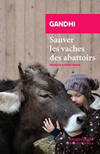 SAUVER LES VACHES DES ABATTOIRS, de Gandhi | portada del libro