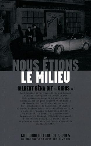 NOUS ETIONS LE MILIEU, de Gilbert Béna | portada del libro