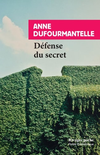 DEFENSE DU SECRET, de Anne Dufourmantelle | portada del libro