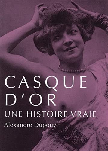 CASQUE D OR, de Alexandre Dupouy | portada del libro