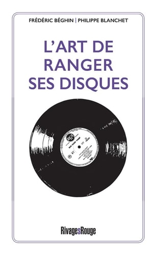 LART DE RANGER SES DISQUES, de Frédéric Béghin | portada del libro