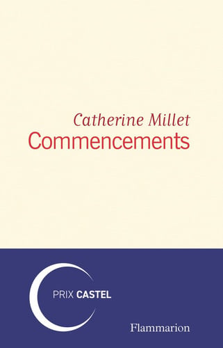 Les commencements, de Catherine Millet | portada del libro