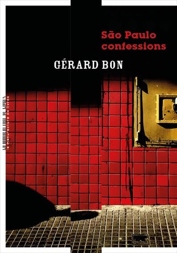 SAO PAULO CONFESSIONS, de Gérard Bon | portada del libro
