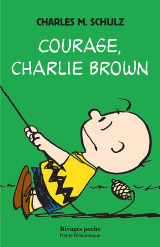 COURAGE CHARLIE BROWN, de Charles Monroe Schulz | portada del libro
