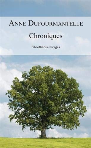 CHRONIQUES, de Anne Dufourmantelle | portada del libro