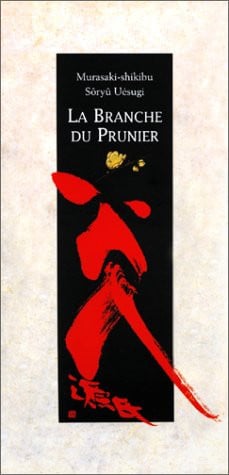 LA BRANCHE DU PRUNIER, de MURASAKI#UESUGI | portada del libro