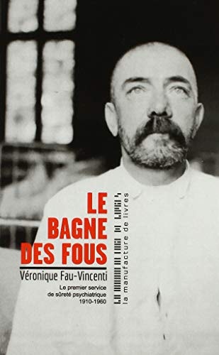 LE BAGNE DES FOUS, de Véronique Fau-Vincenti | portada del libro