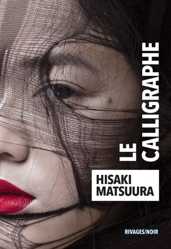 LE CALLIGRAPHE, de Hisaki Matsuura | portada del libro