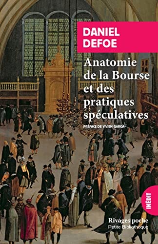 ANATOMIE DE LA BOURSE ET DES PRATIQUES SPECULATIVES, de Daniel Defoe | portada del libro