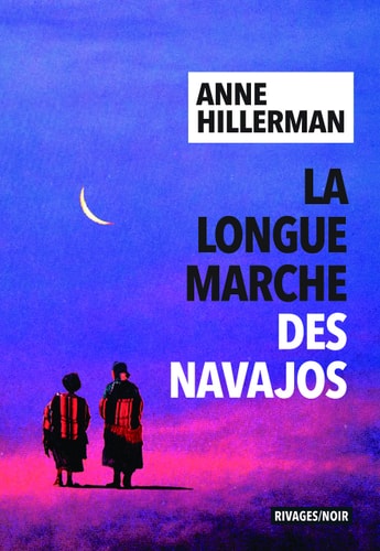 LA LONGUE MARCHE DES NAVAJOS, de Anne Hillerman | portada del libro