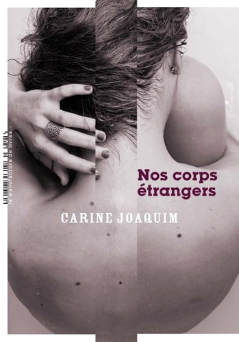 NOS CORPS ETRANGERS, de Carine Joaquim | portada del libro