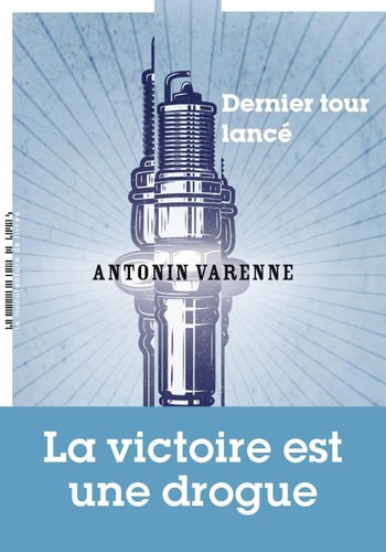 DERNIER TOUR LANCE, de Antonin Varenne | portada del libro