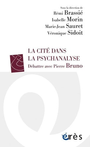 LA CITE DANS LA PSYCHANALYSE, de BRASSIE REMI#MO | portada del libro