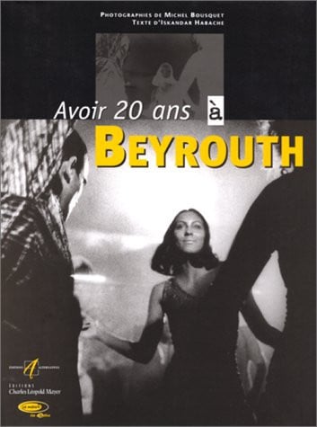 AVOIR 20 ANS A BEYROUTH, de BOUSQUET#HABACH | portada del libro