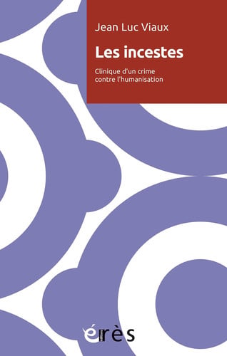 LES INCESTES, de VIAUX JEAN LUC | portada del libro