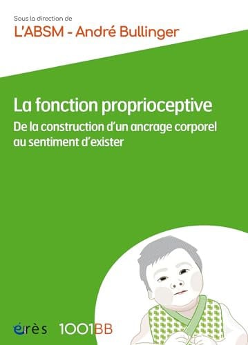 1001BB 180 LA FONCTION PROPRIOCEPTIVE, de BULLINGER A#ABS | portada del libro