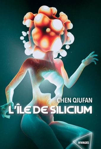L×LE DE SILICIUM, de Qiufan Chen | portada del libro