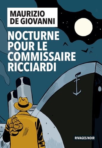 NOCTURNE POUR LE COMMISSAIRE RICCIARDI, de Maurizio De Giovanni | portada del libro