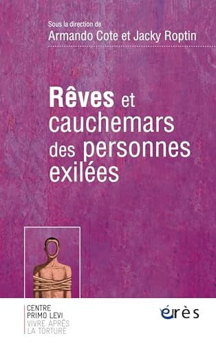 REVES ET CAUCHEMARS DES PERSONNES EXILEES, de COTE A#ROPTIN J | portada del libro