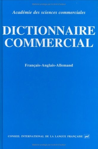 DICT COMMERCIAL-FRANCAIS-ANGLAIS-ALL, de Conseil International De La Langue Fran | portada del libro