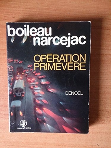 OPERATION PRIMEVERE, de Boileau-Narcejac | portada del libro