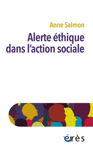 ALERTE ETHIQUE DANS L ACTION SOCIALE, de SALMON ANNE | portada del libro