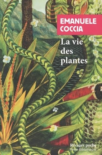 A VIE DES PLANTES (POCHE), de Emanuele Coccia | portada del libro