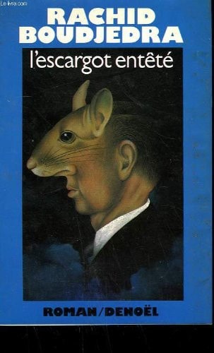 L'ESCARGOT ENTETE, de Boudjedra | portada del libro