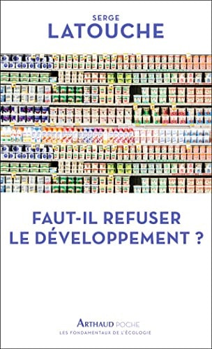 Faut-il refuser le developpement ?, de Serge Latouche | portada del libro