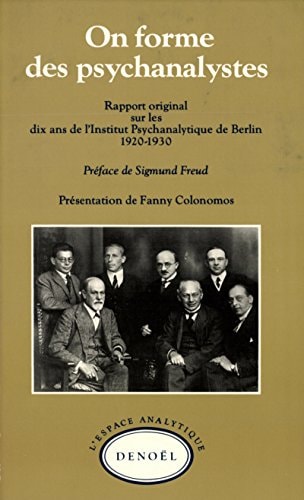 ON FORME DES PSYCHANALYSTES, de Berliner Psychoanalytisches Institut | portada del libro