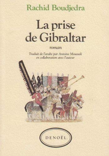 LA PRISE DE GIBRALTAR, de Rachid Boudjedra | portada del libro