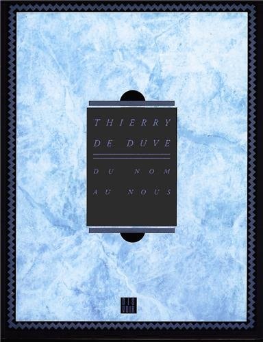 DU NOM AU NOUS, de Thierry de Duve | portada del libro