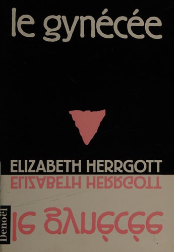 LE GYNECEE, de Elizabeth Herrgott | portada del libro