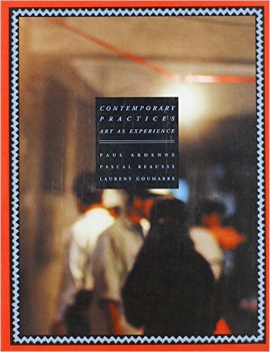 CONTEMPORARY PRACTICES (VERSION ANGLAISE), de Ardenne | portada del libro