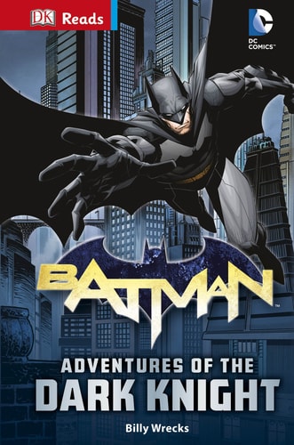DC COMICS BATMANT ADVENTURES OF THE DARK KNIGHT, de Billy Wrecks | portada del libro