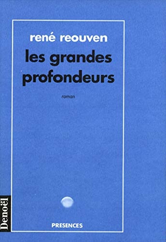 LES GRANDES PROFONDEURS, de René Reouven | portada del libro