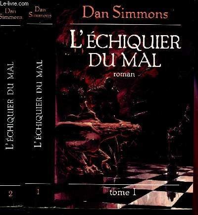 L'ECHIQUIER DU MAL T1, de Dan Simmons | portada del libro