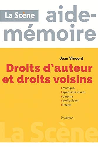 DROITS D'AUTEUR ET DROITS VOISINS, de Jean Vincent | portada del libro