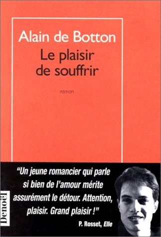 LE PLAISIR DE SOUFFRIR, de Alain de Botton | portada del libro