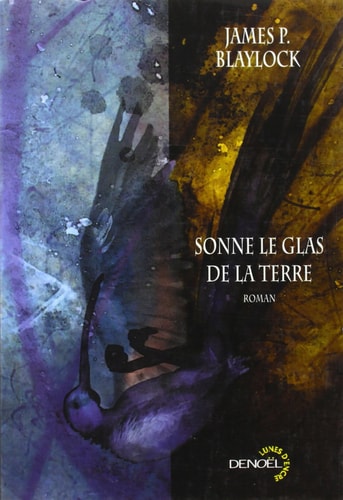 SONNE LE GLAS DE LA TERRE, de James P. Blaylock | portada del libro