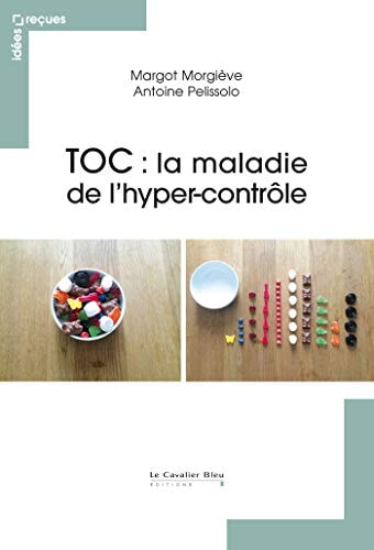TOC LA MALADIE DE L'HYPER CONTROLE, de Margot Morgiève | portada del libro