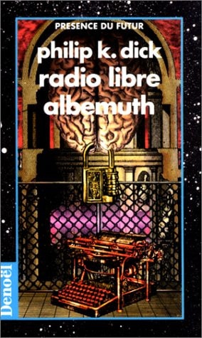 RADIO LIBRE ALBEMUTH, de Philip K. Dick | portada del libro