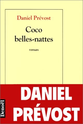 COCO BELLES-NATTES, de Daniel Prévost | portada del libro