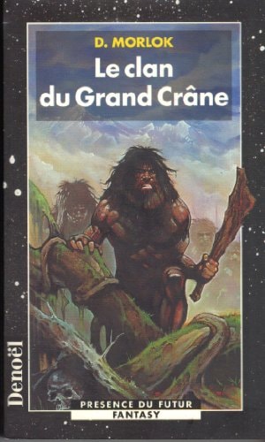 CLAN DU GRAND CRANE, de D. Morlok | portada del libro