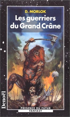LES GUERRIERS DU GRAND CRANE, de D. Morlok | portada del libro