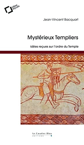 MYSTERIEUX TEMPLIERS, de Jean-Vincent Bacquart | portada del libro