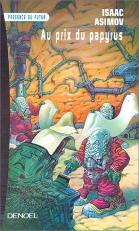 AU PRIX DU PAPYRUS, de Isaac Asimov | portada del libro