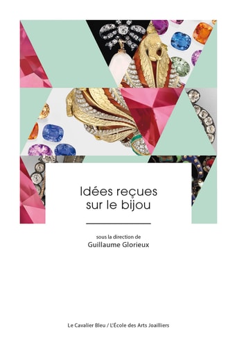 20 IDEES RECUES SUR LE BIJOU, de Glorieux guillaume | portada del libro