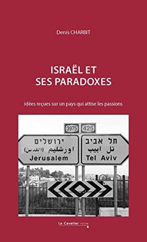 ISRAEL ET SES PARADOXES, de Denis Charbit | portada del libro